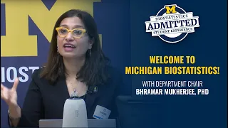 Welcome to Michigan Biostatistics! (2024 Michigan Biostatistics Admitted Student Experience)