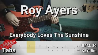 Roy Ayers - Everybody Loves The Sunshine (Bass Cover) Tabs