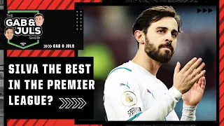 Is Bernardo Silva the best player in the Premier League right now? | Premier League | ESPN FC