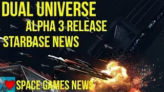 Dual Universe Alpha 3 Release - Starbase News | Space Games News February 2020
