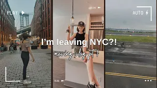 I’m leaving NYC?! || moving vlog pt 1