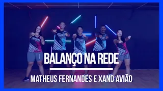 Balanço na Rede - Matheus Fernandes e Xandy Avião | Coreografia Free Dance | #boradançar