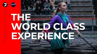 THE WORLD CLASS EXPERIENCE: Taylor Curtis of AMP Winter Guard - Season 2, Episode #6 | FloMarching
