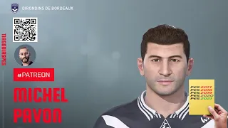 PATREON ⭐️ | Michel Pavon @TiagoDiasPES (Bordeaux, Toulouse, Montpellier) Face + Stats | PES 2019