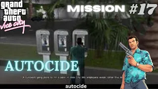 GTA VICE CITY | MISSION#17 AUTOCIDE | Grand Theft auto