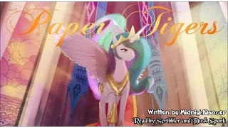 Pony Tales [MLP Fanfic Readings] ‘Paper Tigers’ by MidnightDancer (slice-of-life/drama/sadfic)