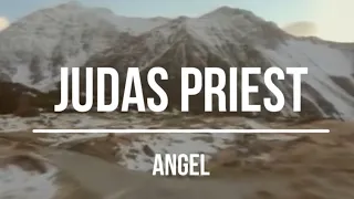 Judas Priest - Angel (2005) Lyrics Video