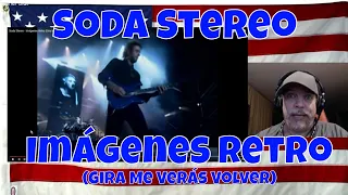 Soda Stereo - Imágenes Retro (Gira Me Verás Volver) - REACTION - Another great one!!!