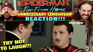 SPIDER-MAN: FAR FROM HOME | Unnecessary Censorship / Try Not To Laugh - REACTION!!!