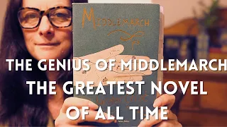 Middlemarch | The Greatest Novel Of All Time