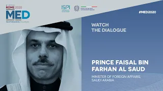 #MED2020 | Dialogue with Prince Faisal Bin Farhan Al Saud