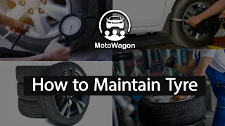 Car Maintenance Steps - EP - #3 - Maintaining Your Car Tyre - Tamil - MotoWagon