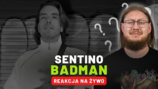 SENTINO "BADMAN" | REAKCJA NA ŻYWO 🔴