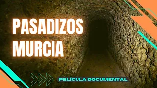 🎬PASADIZOS SUBTERRÁNEOS DOCUMENTAL - MURCIA MISTERIOSA [OCULTA - PARANORMAL - URBEX]