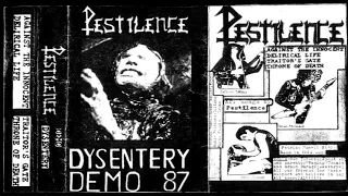 Pestilence -  Dysentery [Full Demo] 1987