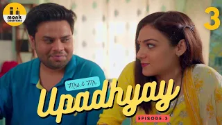 Modern Mami || Mrs. & Mr. Upadhyay || Episode-3 || Monk Creations