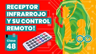 Usando el Sensor Infrarrojo con Arduino  💡【 2021 】 - Capítulo #48🔋