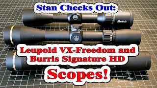Check Out: Leupold VX-Freedom 2-7 x 33 vs 4-12 x 40 vs Burris Signature HD 2-10 x 40 -- Scope Review