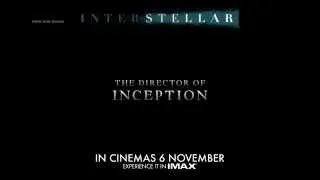 INTERSTELLAR - "Prepare" TVC - In Cinemas 6 Nov in IMAX