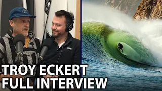 Troy Eckert | Surf Splendor Podcast Episode 448