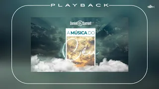 Daniel e Samuel - A Música do Céu | Playback