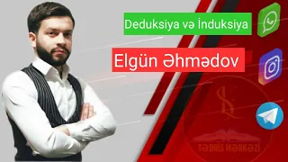 Deduksiya və induksiyanı necə ayırd edək? Videonu izləyərək asan dildə öyrənin. (050-697-78-33)