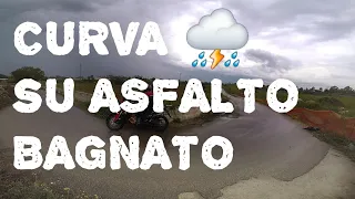 CURVA su asfalto BAGNATO | @MotociclettaTeamDanieleLeva