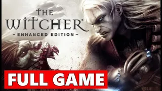 The Witcher Enhanced Edition FULL Walkthrough Gameplay - No Commentary (PC Longplay)