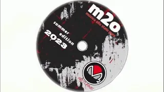 M2o Returns - Summer Edition 2023 [Compilation in Tribute]