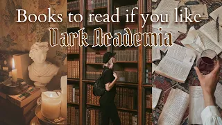 Books to read if you like Dark Academia 🕯🕰📚