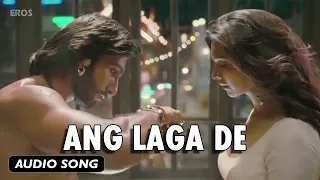 ANG LAGA DE Song full NEW Ranveer Singh Deepika, Padukone Raam Leela