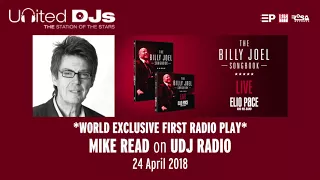 MIKE READ'S *WORLD EXCLUSIVE* of ELIO PACE'S CD & DVD 'THE BILLY JOEL SONGBOOK LIVE' - 24 April 2018