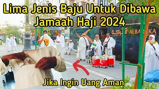 Lima Jenis Baju Untuk Dibawa Jamaah Haji 2024, Satu Diantaranya Untuk Simpan Uang