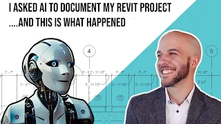 🤖I Asked AI to Document My Revit Project And This Is What Happened - Glyph Copilot🤖