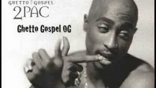 2Pac - Ghetto Gospel OG Best Quality