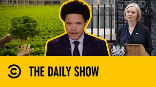 Lettuce Lasts Longer Than Liz Truss In Office | The Daily Show