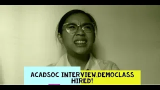 ACADSOC Initial interview, Training, Demo Class