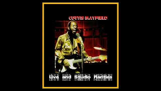 Curtis Mayfield - Live and Studio Rarities  (Complete Bootleg)