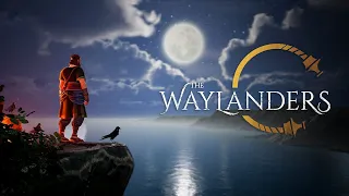 THE WAYLANDERS 2022 Gameplay - No Commentary