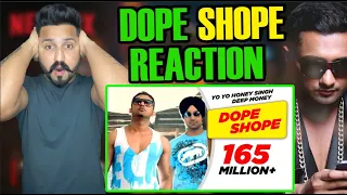 YO YO HONEY SINGH DOPE SHOPE REACTION | DOPE SHOPE YO YO HONEY SINGH DEEP MONEY REACTION