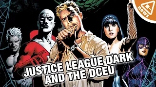What Justice League Dark Will Mean for the DCEU! (Nerdist News w/ Jessica Chobot)