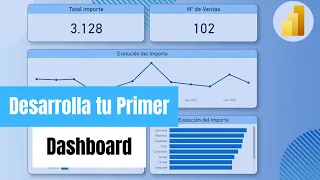 APRENDE POWER BI desde 0 desarrollando tu PRIMER DASHBOARD