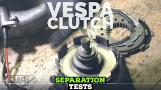 the 2 SEPARATION test 4vespa CLUTCHes / FMPguides - Solid PASSion /