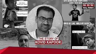 Being Kovid Kapoor