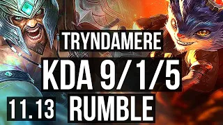 TRYNDAMERE vs RUMBLE (TOP) | 9/1/5, 1700+ games, 1.6M mastery, Legendary | EUW Master | v11.13