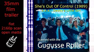 She's Out of Control (1989) 35mm film trailer, flat open matte overscan, 2160p