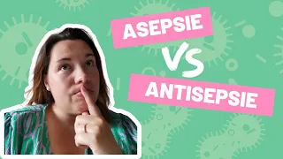 🔅🌡Quelles différences entre "Asepsie" et "Antisepsie" ? 🤲🚿