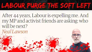 Labour purge the soft left