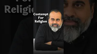 Contempt For Religion || Acharya Prashant