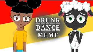 Drunk Dance Meme {Amanda The Adventurer} |Animation meme|
